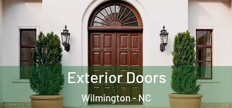 Exterior Doors Wilmington - NC